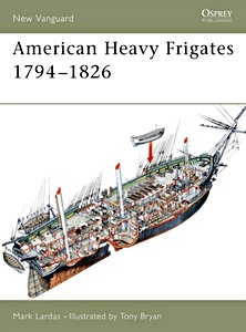 Cubierta libro American Heavy Frigates 1794-1826