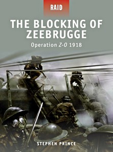 Cubierta libro Blocking of Zeebrugge - Operation Z-O 1918