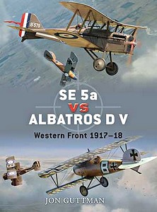 Okładka książki SE 5a vs Albatros D V - World War I 1917-18