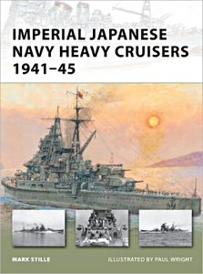 Couverture livre Imperial Japanese Navy Heavy Cruisers 1941-45
