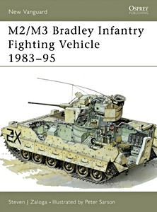 Cubierta libro M2 / M3 Bradley - Infantry Fighting Vehicle 1983-95