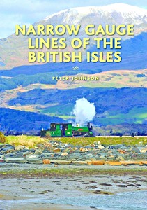 Couverture livre Narrow Gauge Lines of the British Isles