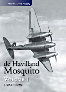 De Havilland Mosquito - An Illustrated History (1)