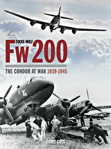 Okładka książki Focke-Wulf Fw 200 - The Condor at War 1939-1945