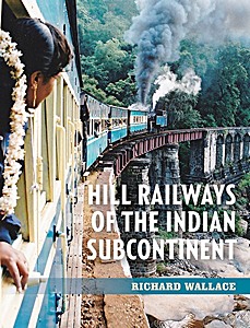 Omslag boek Hill Railways of the Indian Subcontinent
