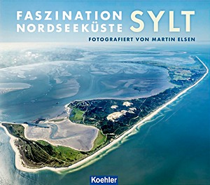 Portada del libro: Faszination Nordseeküste - Sylt