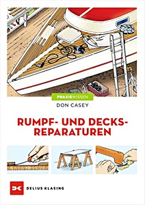Portada del libro: Rumpf- und Decksreparaturen - 
Kunststoffyachten | Delius Klasing