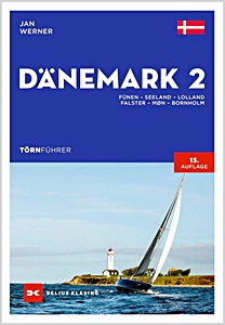 Couverture du livre : Törnführer Dänemark 2: Fünen - Seeland - Lolland - Falster - Møn - Bornholm | Delius Klasing