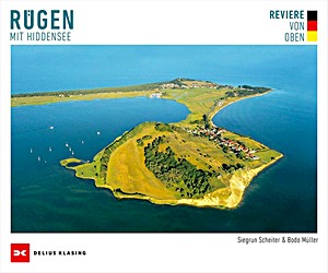 Couverture du livre : Reviere von oben - Rügen mit Hiddensee | Delius Klasing