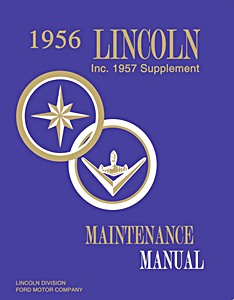 Livre: 1956-1957 Lincoln Maintenance Manual