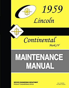 Livre: 1959 Lincoln Maintenance Manual