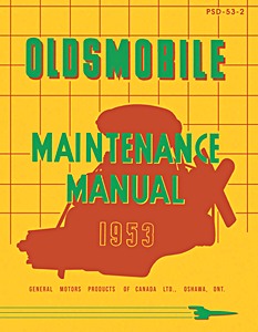 Livre: 1953 Oldsmobile Maintenance Manual - Canadian Models