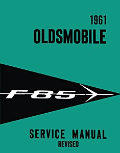 Book: 1961 Oldsmobile F-85 Service Manual Revised