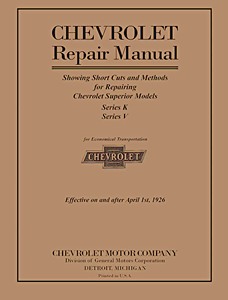 Livre: 1925-1926 Chevrolet Repair Manual - Superior Models