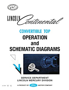 Book: 1964-1965 Lincoln Continental - Convertible Top - Operation and Schematic Diagrams 