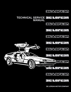 Livre: 1981-1983 DeLorean DMC 12 - Techn. Service Manual
