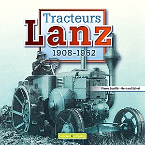 Omslag boek Tracteurs Lanz 1908-1962