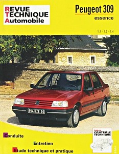 Livre : Peugeot 309 - essence 1.1, 1.3, 1.4 litres (1986-1991) - Revue Technique Automobile (RTA 706)