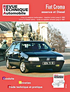 Livre : Fiat Croma - 1.6 et 2.0 essence (1985-1993) / 2.0 et 2.5 Diesel (1986-1991) - Revue Technique Automobile (RTA 712)