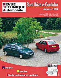 Book: Seat Ibiza et Cordoba - essence 1.05 - 1.3 - 1.4 - 1.6 et Diesel (1993-1995) - Revue Technique Automobile (RTA 567.2)