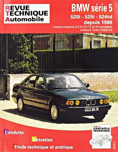 Livre : BMW série 5 (E34): 520i, 525i, 524td - moteurs essence 2.0-2.5 (12 et 24 soupapes) et turbo Diesel 2.4 (1989-1991) - Revue Technique Automobile (RTA 521.2)