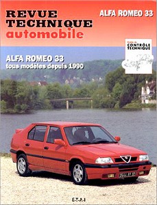 Livre : Alfa Romeo 33 - tous modèles (03/1990-06/1995) - Revue Technique Automobile (RTA 090)
