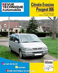 Livre : Citroën Evasion / Peugeot 806 - 1.8 et 2.0 essence / 1.9 et 2.1 Diesel (1994-1998) - Revue Technique Automobile (RTA 576.3)