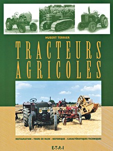 Livre : Tracteurs agricoles: Historique - restauration