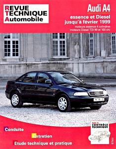 Livre : Audi A4 - essence 4 cylindres / Diesel TDI 90 et 100 ch (1995-2/1999) - Revue Technique Automobile (RTA 581.2)