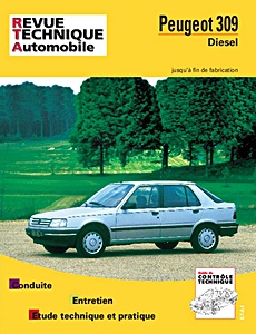 Livre : Peugeot 309 - Diesel et Turbo D (1987-1991) - Revue Technique Automobile (RTA 483.4)