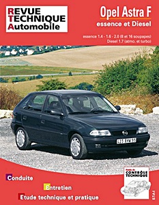 Book: Opel Astra F - essence 1.4, 1.6, 2.0 (1992-1995) / Diesel 1.7 (1992-1996) - Revue Technique Automobile (RTA 547.2)