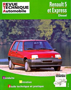 Livre : Renault 5 et Express - Diesel (11/1985-09/1997) - Revue Technique Automobile (RTA 480.5)