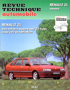 Livre : Renault 21 & Nevada - tous moteurs essence sauf 2.0 Turbo (1986-1996) - Revue Technique Automobile (RTA 710)