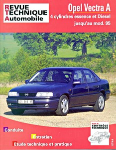 Livre : Opel Vectra A - 4 cylindres essence et Diesel (1989-1995) - Revue Technique Automobile (RTA 515.3)