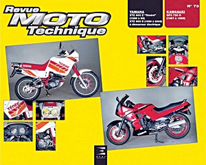 Livre : Yamaha XT 600 Z Ténéré (1986-1990), XT 600 E (1990-1999) / Kawasaki GPX 750R (1987-1989) - Revue Moto Technique (RMT 73.4)