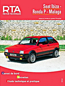 Livre : Seat Ibiza, Ronda P, Malaga - essence (moteurs system Porsche) (1984-1989) - Revue Technique Automobile (RTA 473.3)