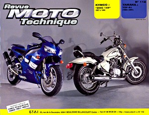 Livre : Kymco Zing 125 (1997-1999) - Meteorit 125 (1999) / Yamaha YZF-R1 (1998-1999) - Revue Moto Technique (RMT 112)