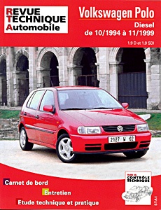Livre : Volkswagen Polo - Diesel 1.9 D et 1.9 SDi (10/1994-11/1999) - Revue Technique Automobile (RTA 611.1)