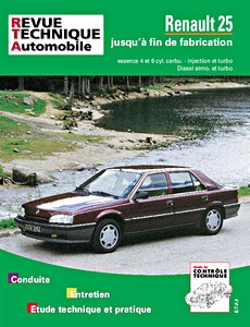Livre : Renault 25 - moteurs 4 et 6 cyl. essence / Diesel (1984-1993) - Revue Technique Automobile (RTA 730)