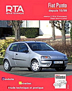 Livre : Fiat Punto - essence 1.2 (8 et 16 soupapes) et moteurs Diesel (10/1999-2003) - Revue Technique Automobile (RTA 739)