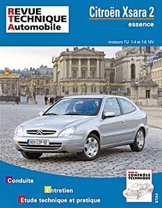 Livre : Citroën Xsara 2 - essence moteurs TU 1.4 et 1.6 16V (depuis 9/2000) - Revue Technique Automobile (RTA 647.1)