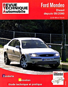 Livre : Ford Mondeo - Diesel 2.0 Di - 90 et 115 ch (9/2000-2007) - Revue Technique Automobile (RTA 648.1)