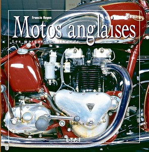 Livre : Motos anglaises - Les marques de legende
