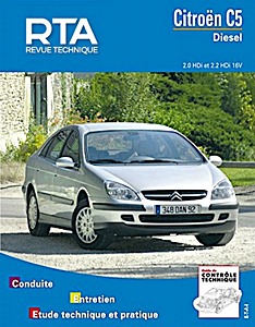 Livre : Citroën C5 - Diesel 2.0 HDi et 2.2 HDi 16V (2001-9/2004) - Revue Technique Automobile (RTA 654.1)