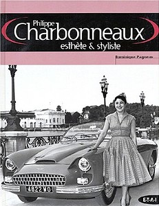 Livre : Philippe Charbonneaux - esthete & styliste