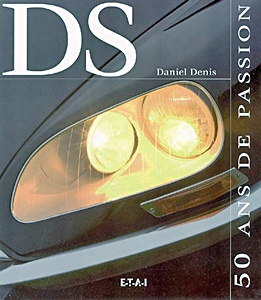 Livre : DS - 50 ans de passion