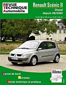 Boek: Renault Scénic II - Diesel 1.5 dCi et 1.9 dCi (depuis 06/2003) - Revue Technique Automobile (RTA 679)