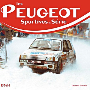 Livre : Peugeot - Les sportives de série 