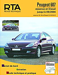Livre : Peugeot 607 - essence 3.0 V6 et Diesel 2.2 HDi 16 S (5/2000-9/2004) - Revue Technique Automobile (RTA B708.5)