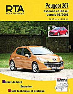 Livre : Peugeot 207 - essence 1.6 VTi et Diesel 1.6 HDi (depuis 03/2006) - Revue Technique Automobile (RTA B711.5)